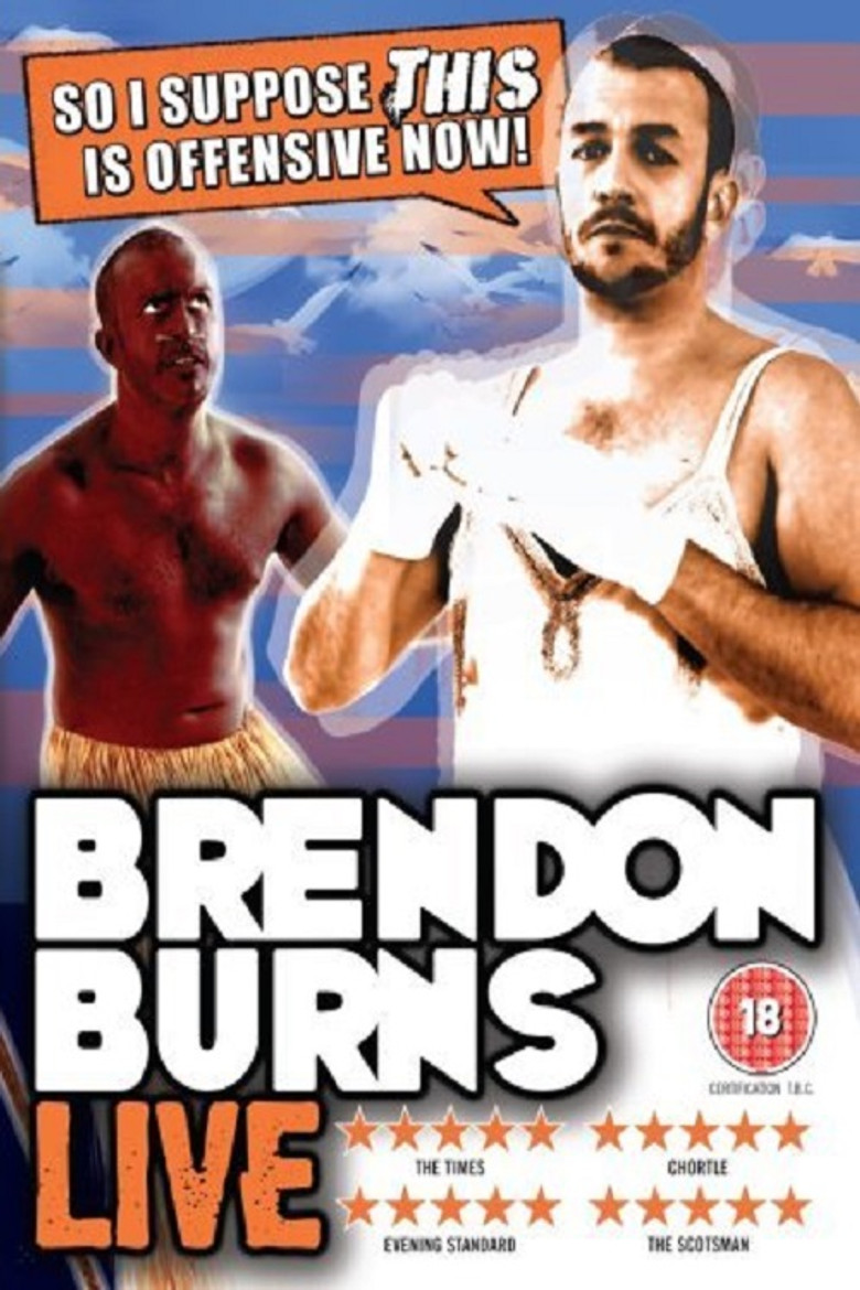 Brendon Burns: So I Suppose THIS Is Offensive Now! poster background