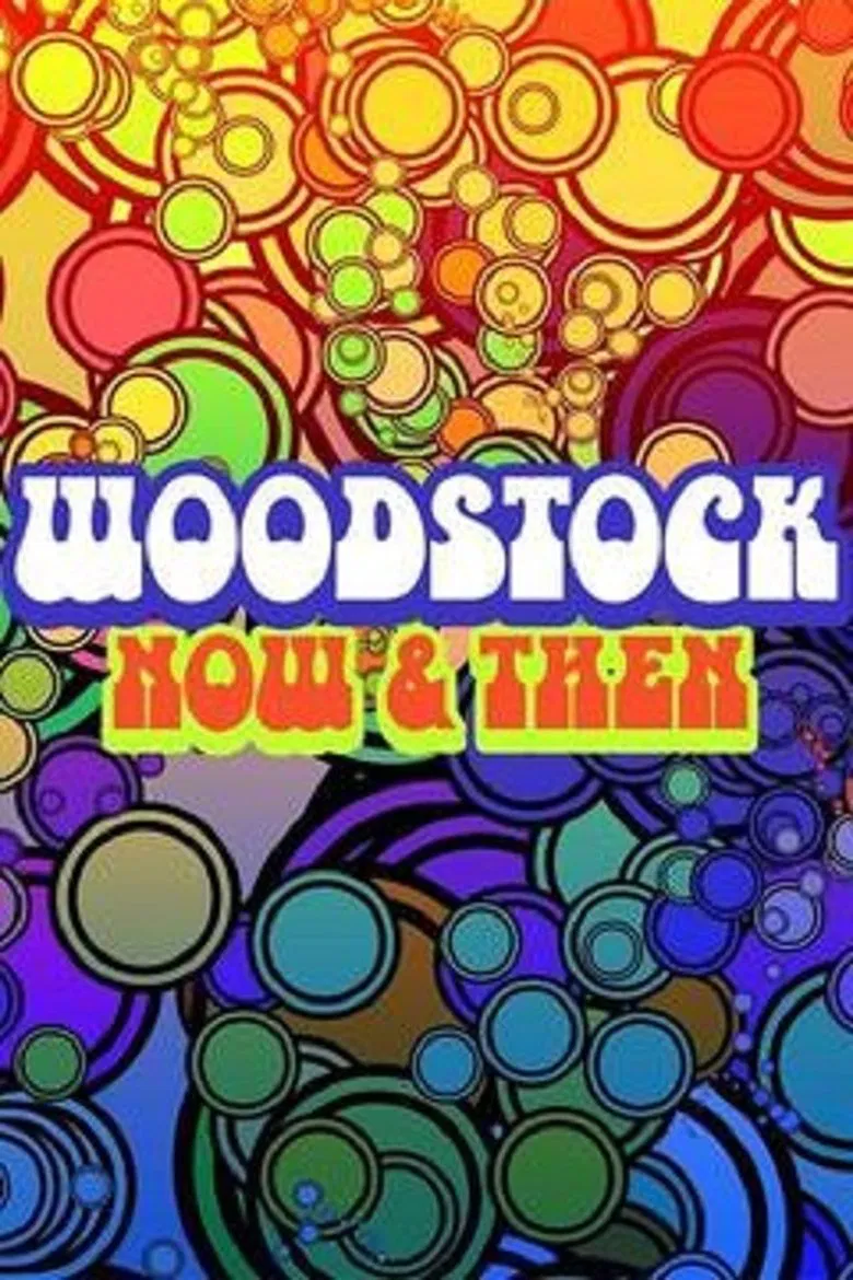 Woodstock: Now & Then poster background