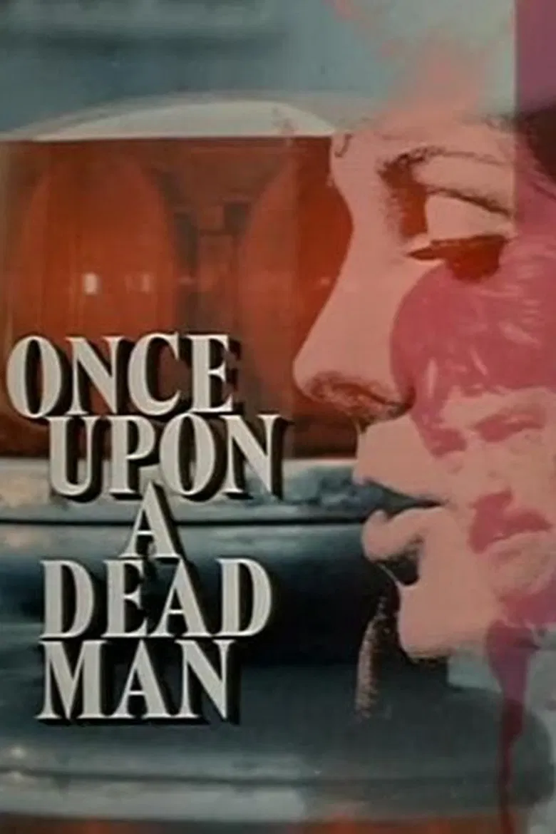 Once Upon a Dead Man poster background