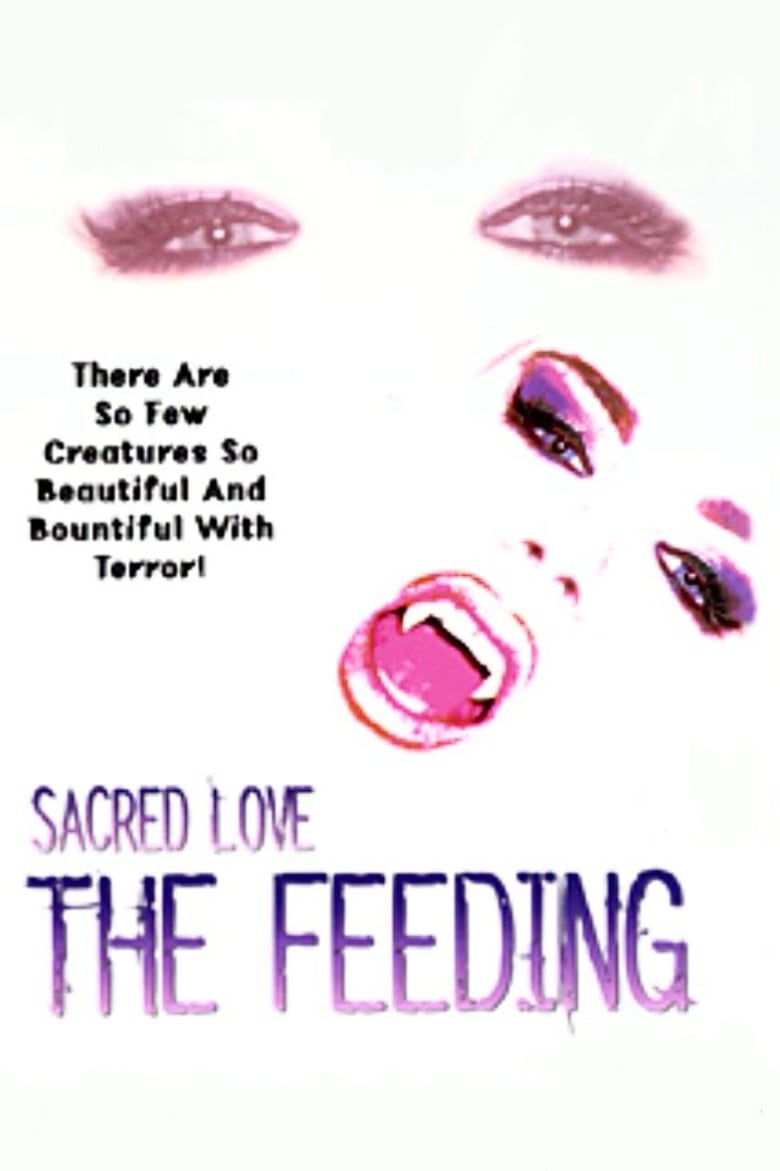 Sacred Love: The Feeding poster background