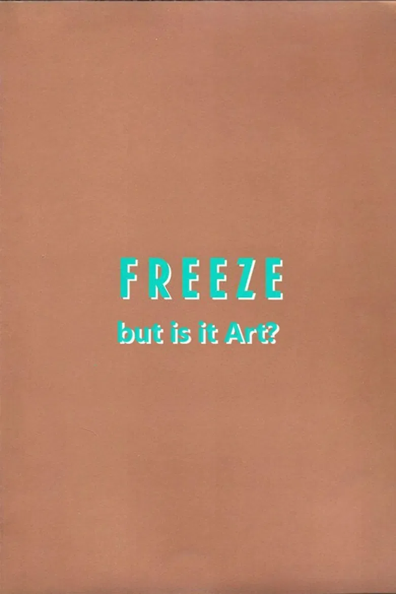 Freeze: But is it Art? poster background