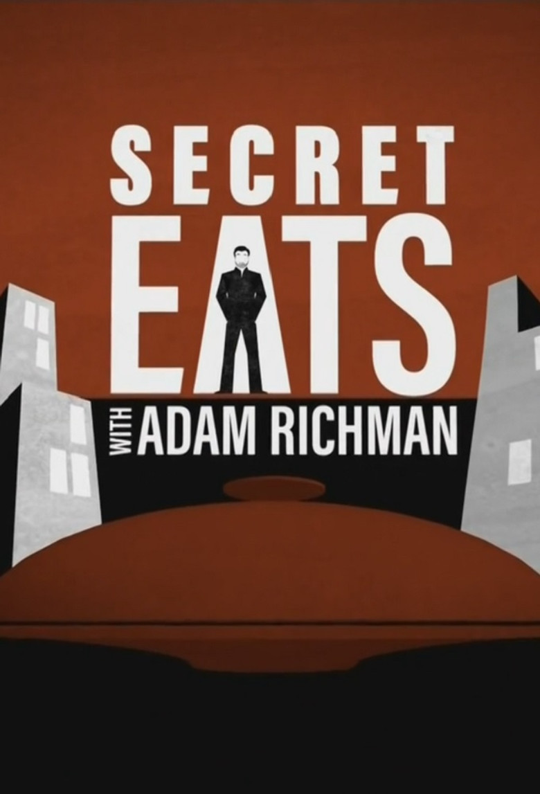 Secret Eats with Adam Richman poster background