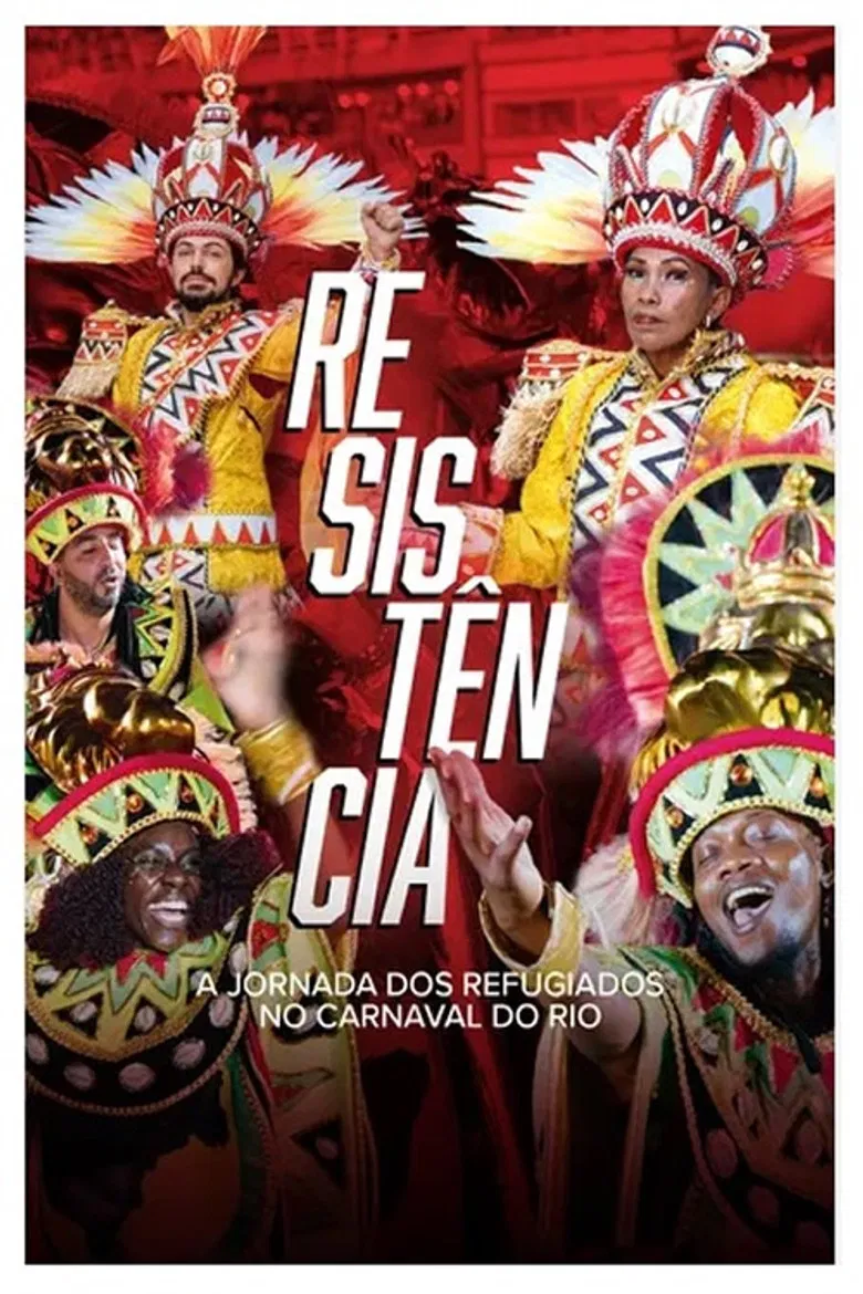 Resistência - A Jornada dos Refugiados no Carnaval do Rio poster background