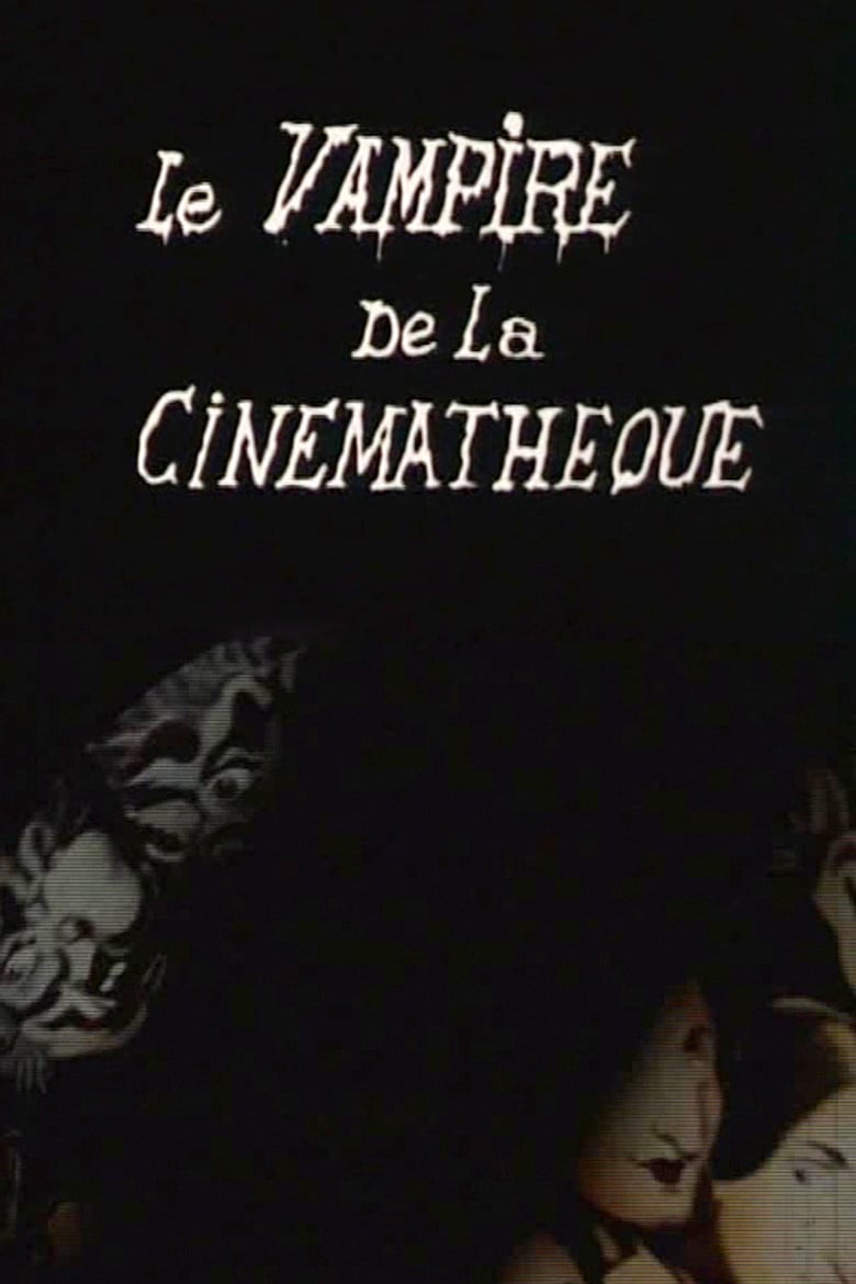 Le vampire de la cinémathèque poster background