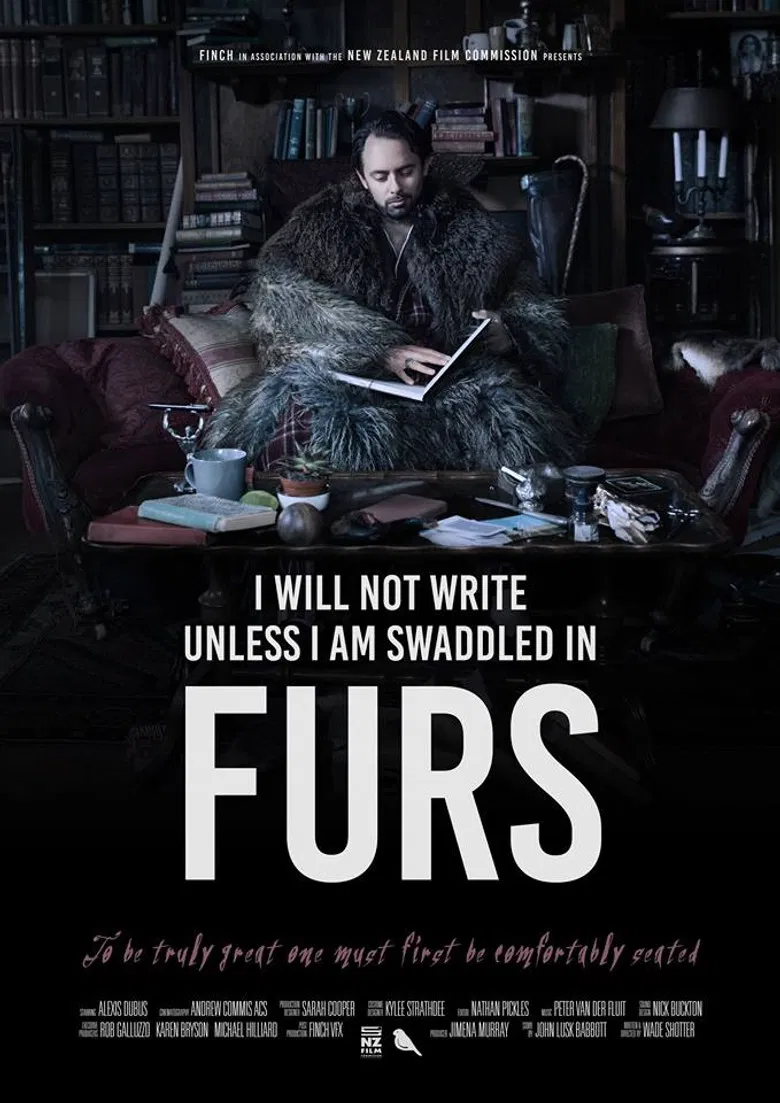 I Will Not Write Unless I Am Swaddled in Furs poster background
