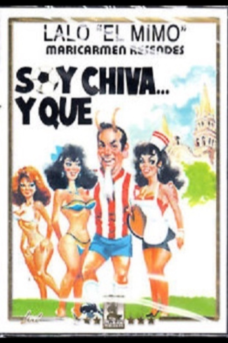 Soy chiva y que poster background