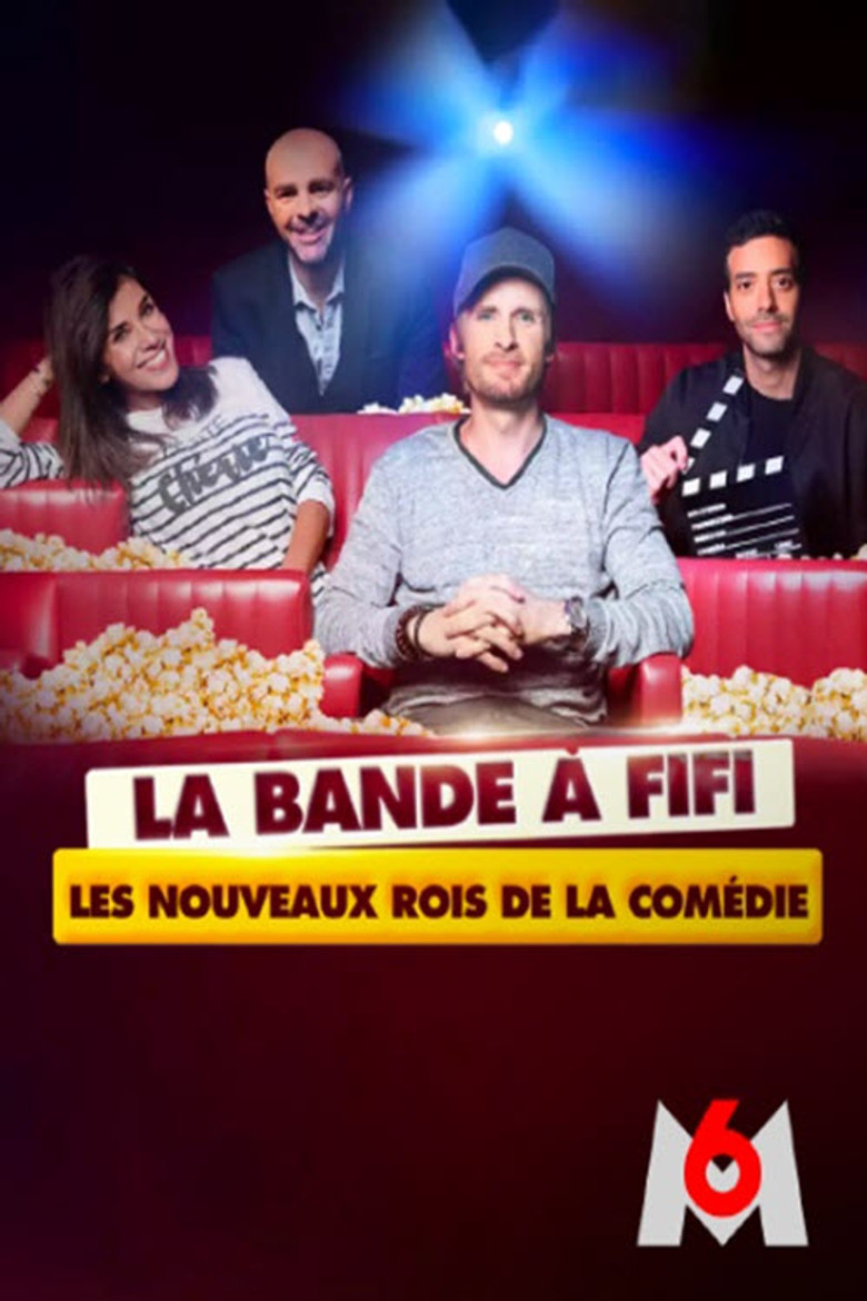 La bande a Fifi: les nouveaux rois de la comedie poster background