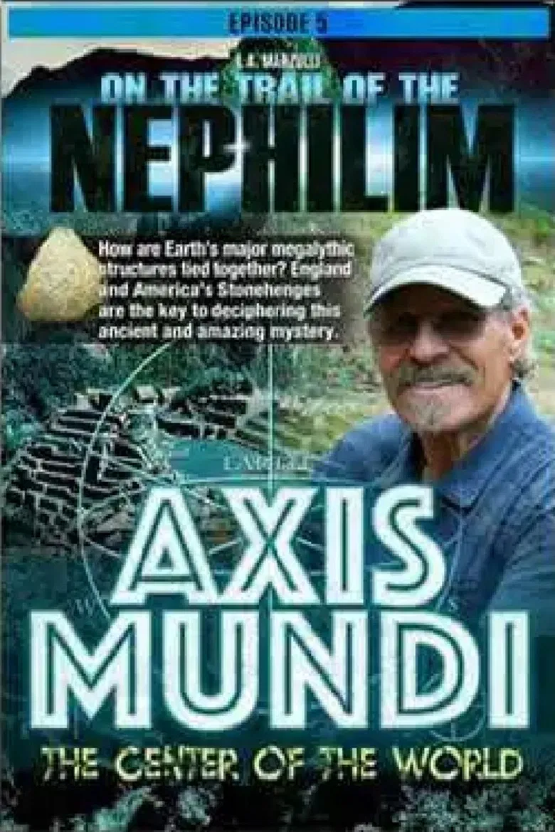 On the Trail of the Nephilim: Episode 5 - The Axis Mundi poster background
