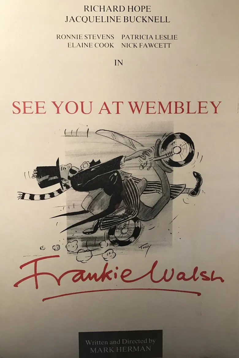 See You at Wembley, Frankie Walsh poster background