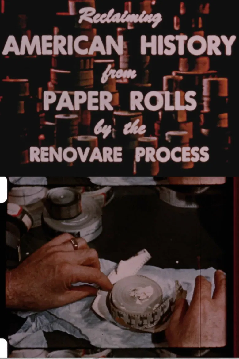 Reclaiming American History from Paper Rolls by the Renovare Process poster background