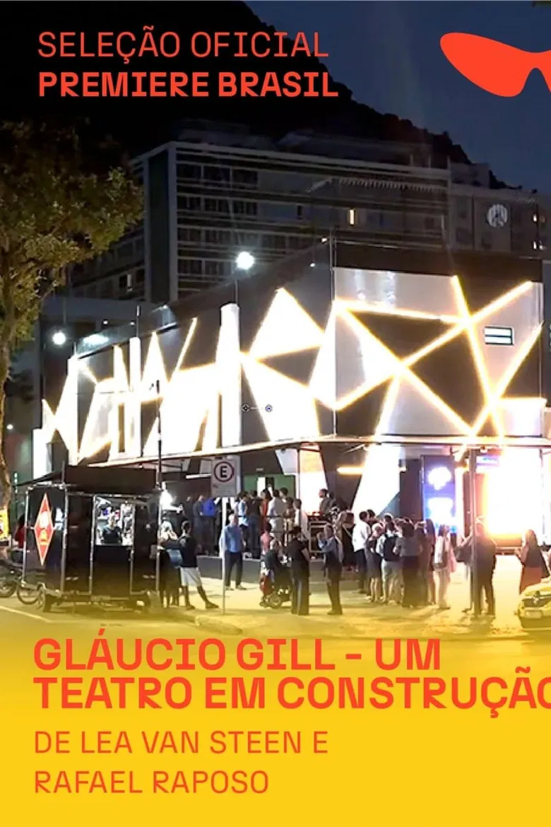 Gláucio Gill - Um Teatro em Construção poster background
