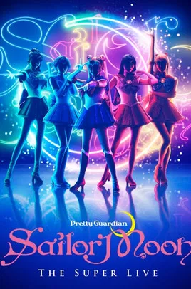 Pretty Guardian Sailor Moon The Super Live - Team UK poster background