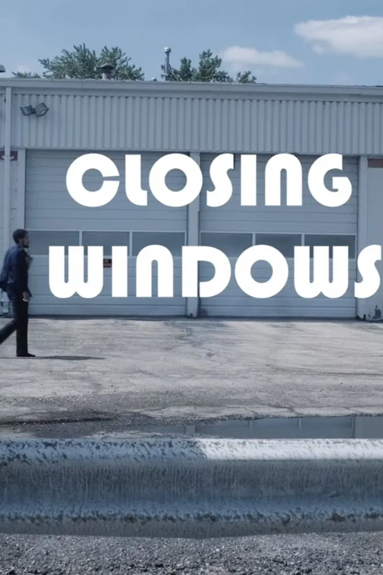 Closing Windows. poster background