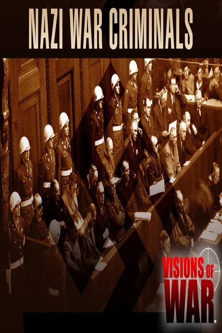 Visions of War: Nazi War Criminals poster background