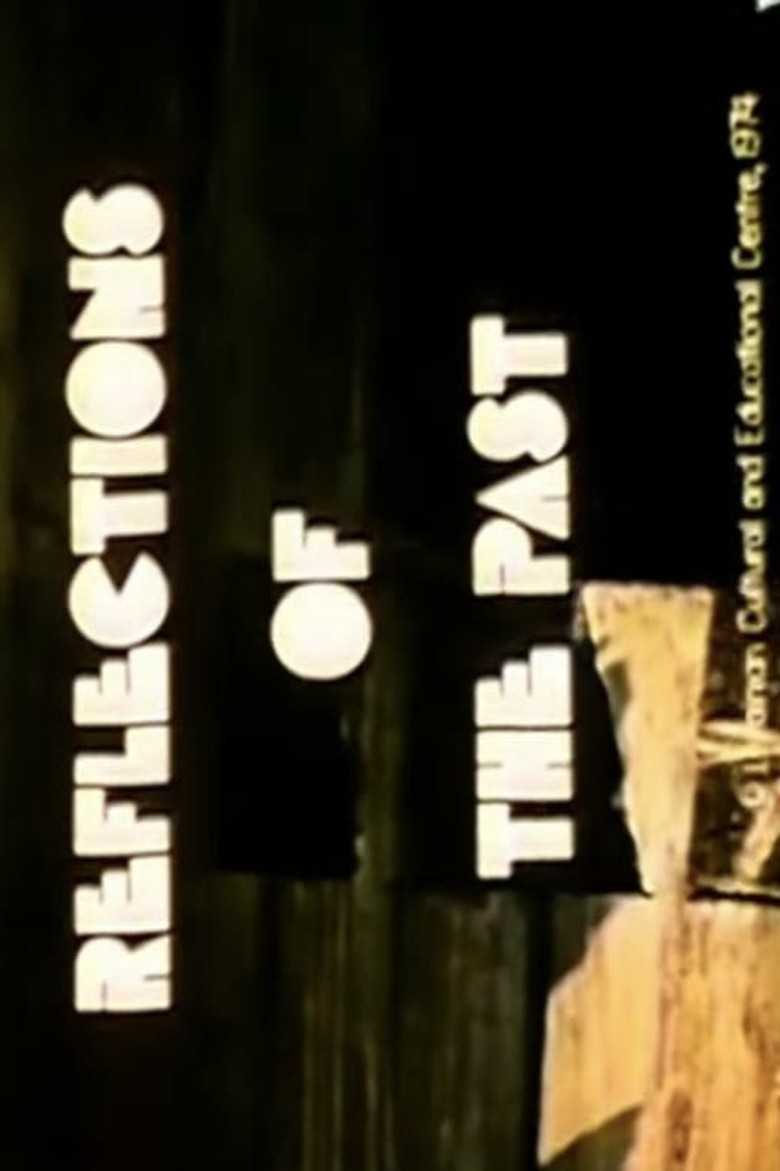 Reflections of the Past poster background