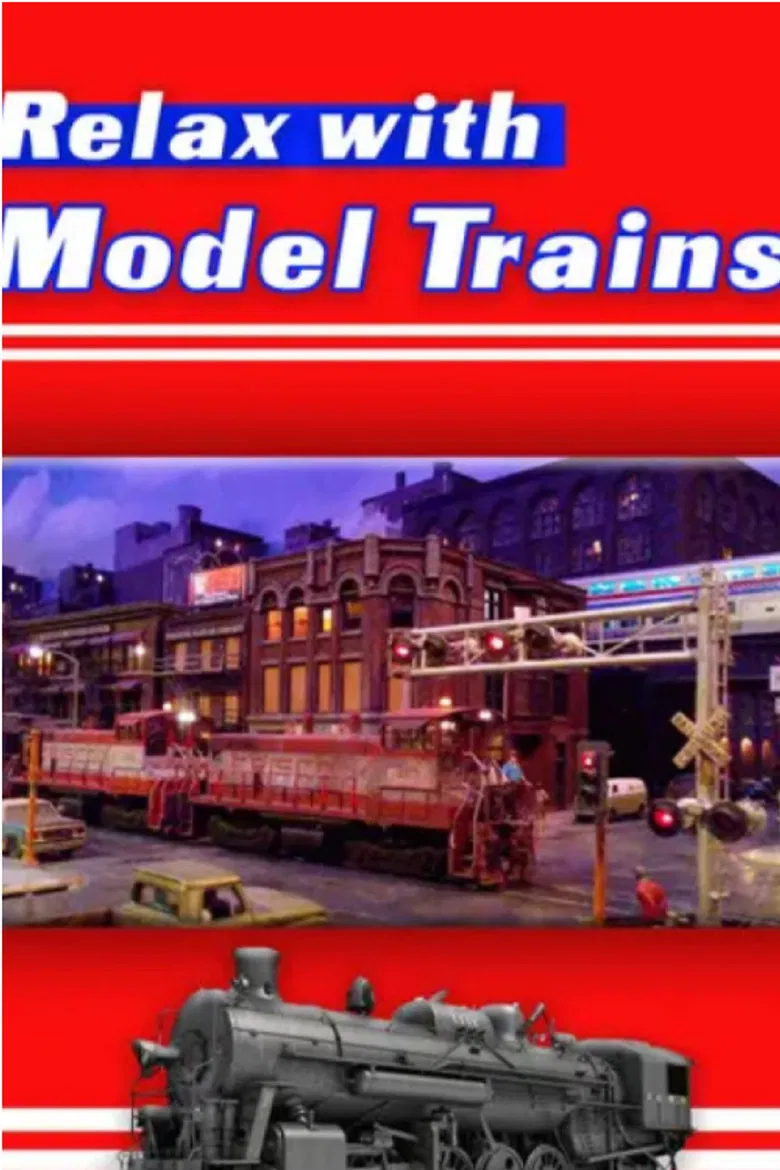 Relax With Model Trains poster background