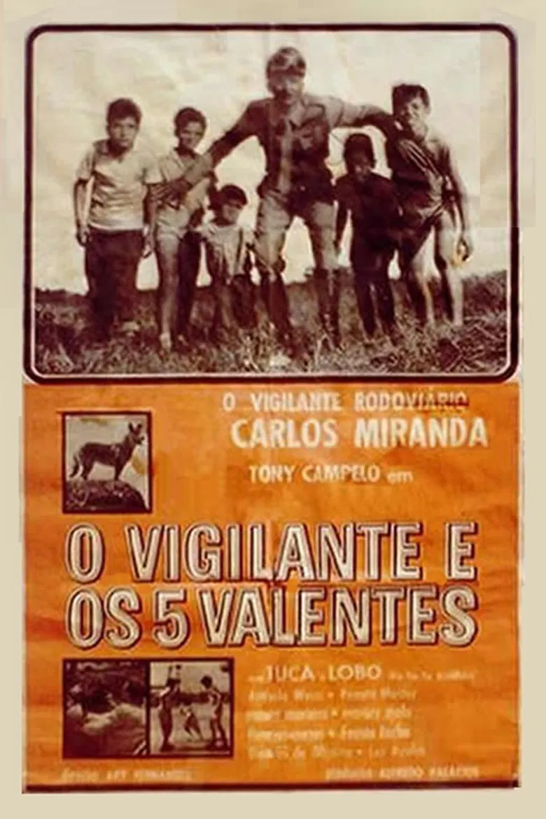 O Vigilante e os Cinco Valentes poster background