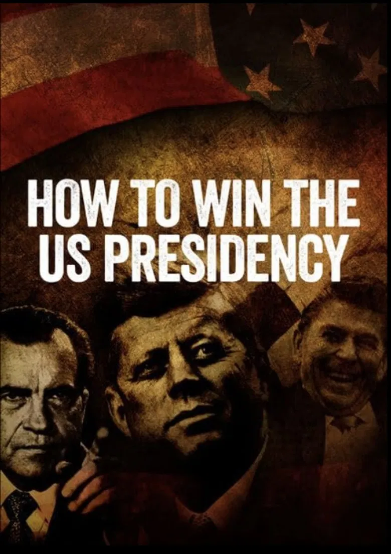 How to Win the US Presidency poster background
