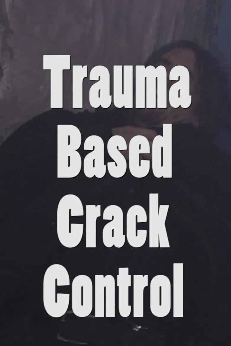 Trauma Based Crack Control poster background