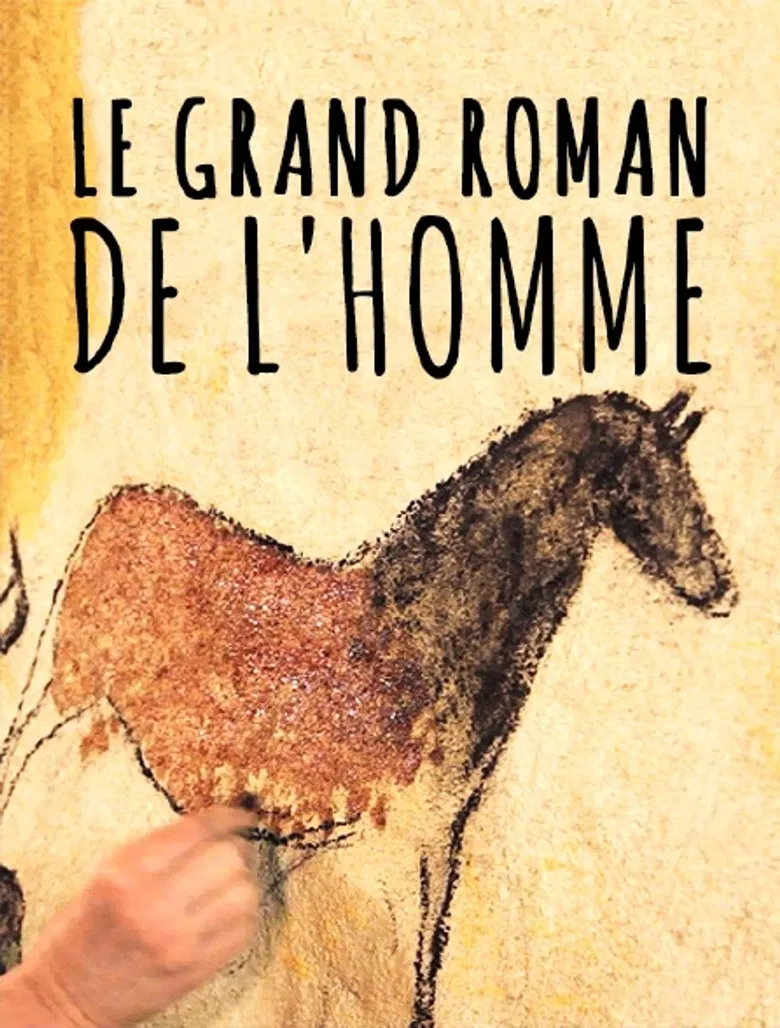 Le grand roman de l'homme poster background