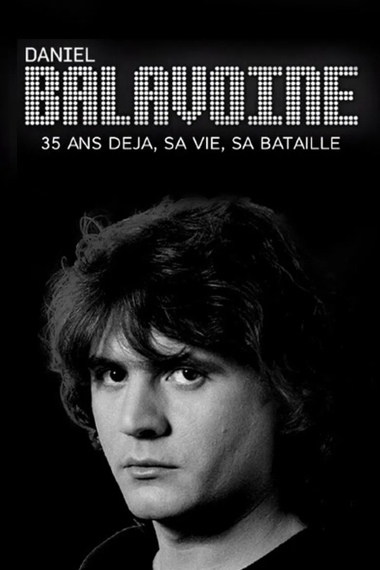 Daniel Balavoine 35 ans déjà - sa vie, sa bataille poster background