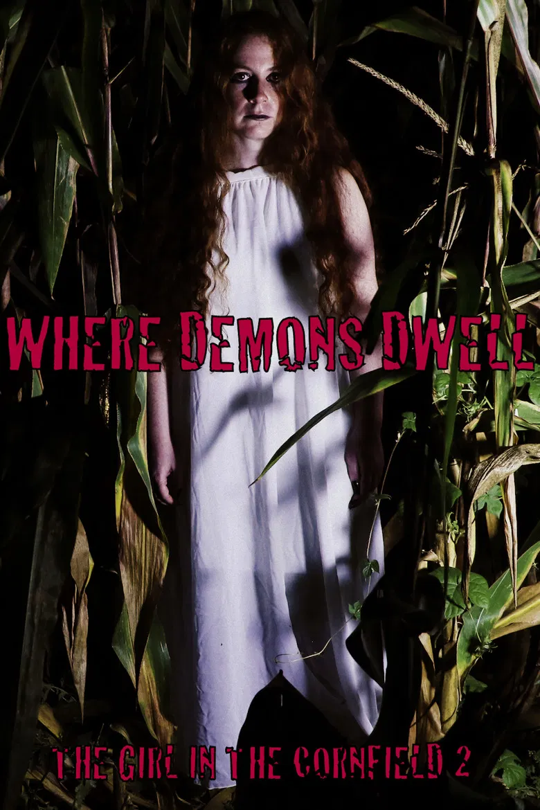 Where Demons Dwell: The Girl in the Cornfield 2 poster background