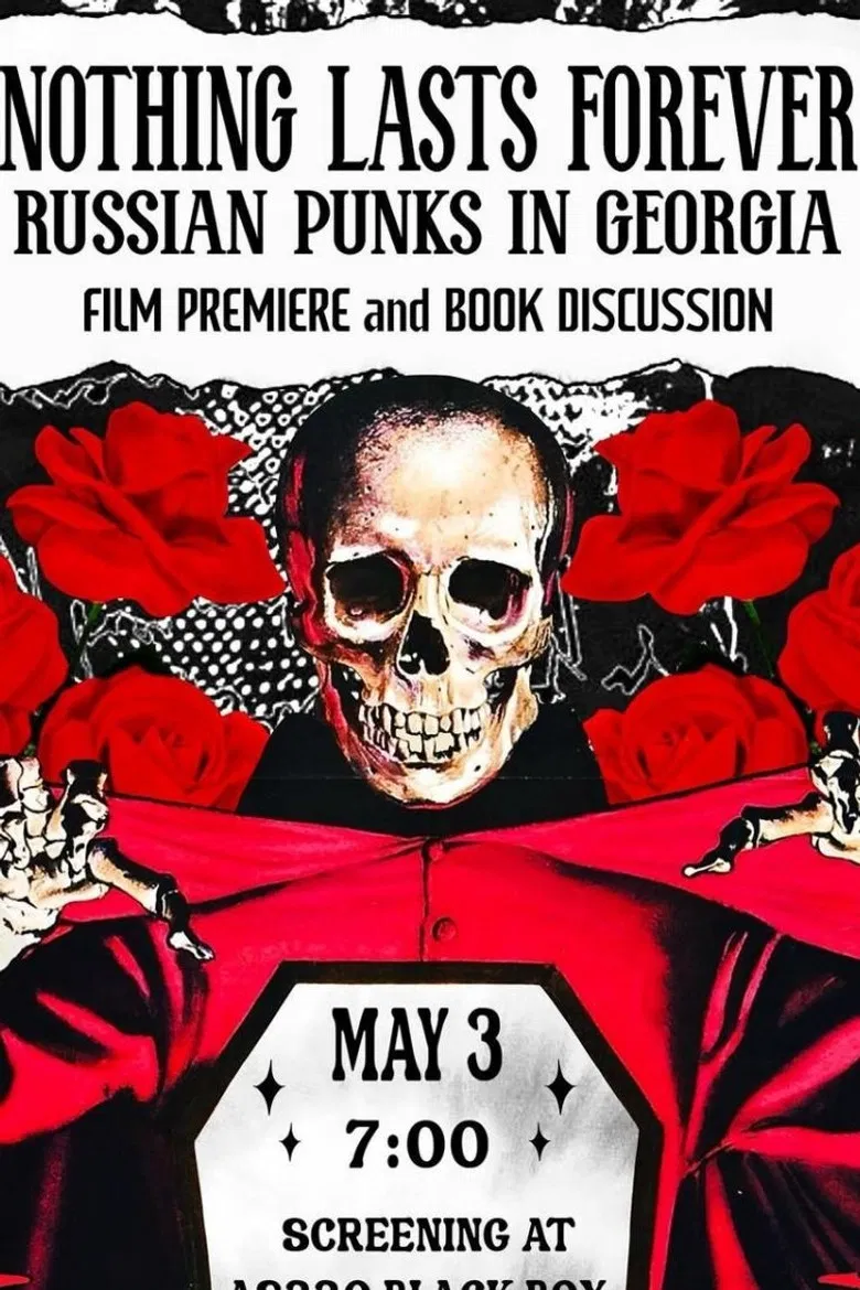 Nothing Lasts Forever: Russian Punks in Georgia poster background