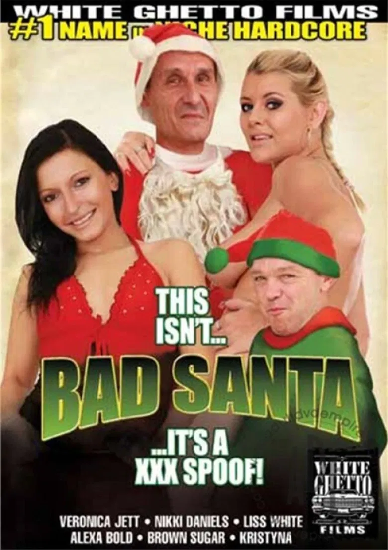 This Isn't Bad Santa... It's a XXX Spoof! poster background