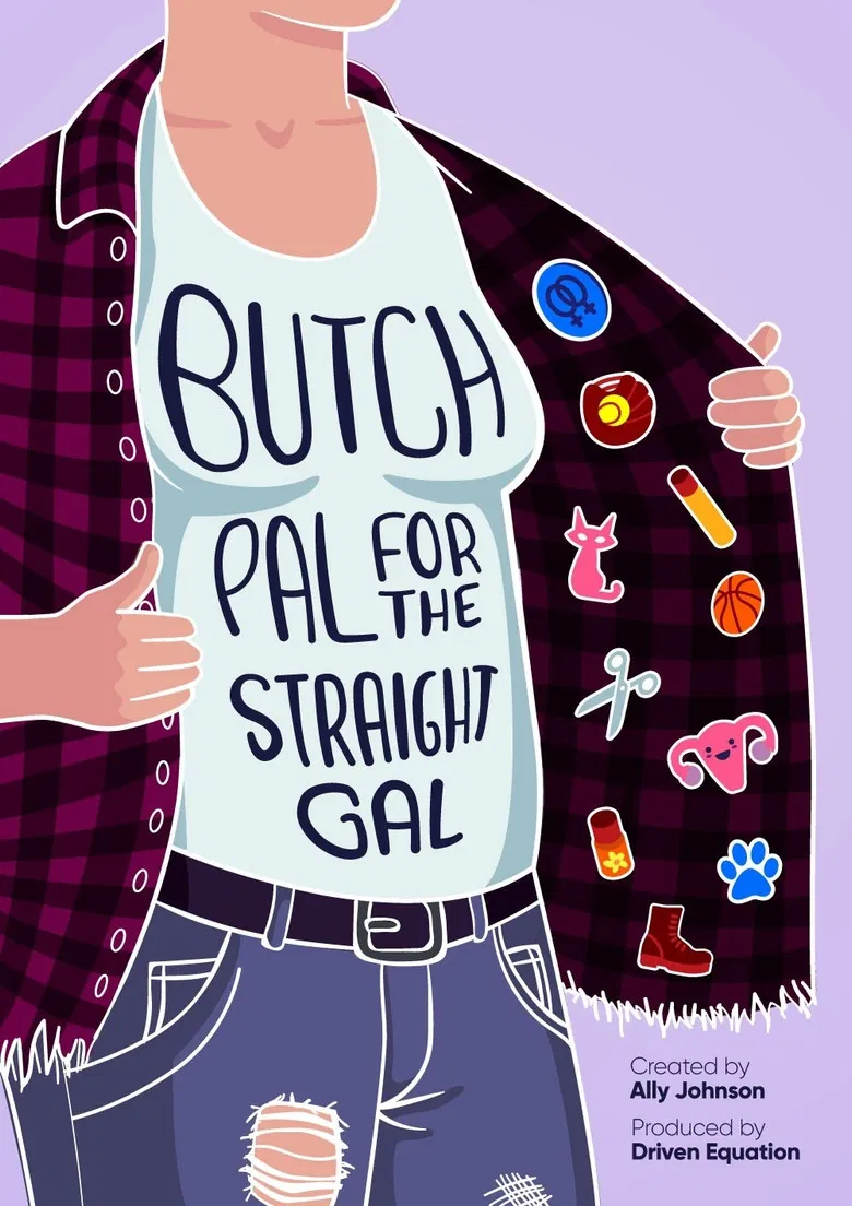 Butch Pal for the Straight Gal poster background