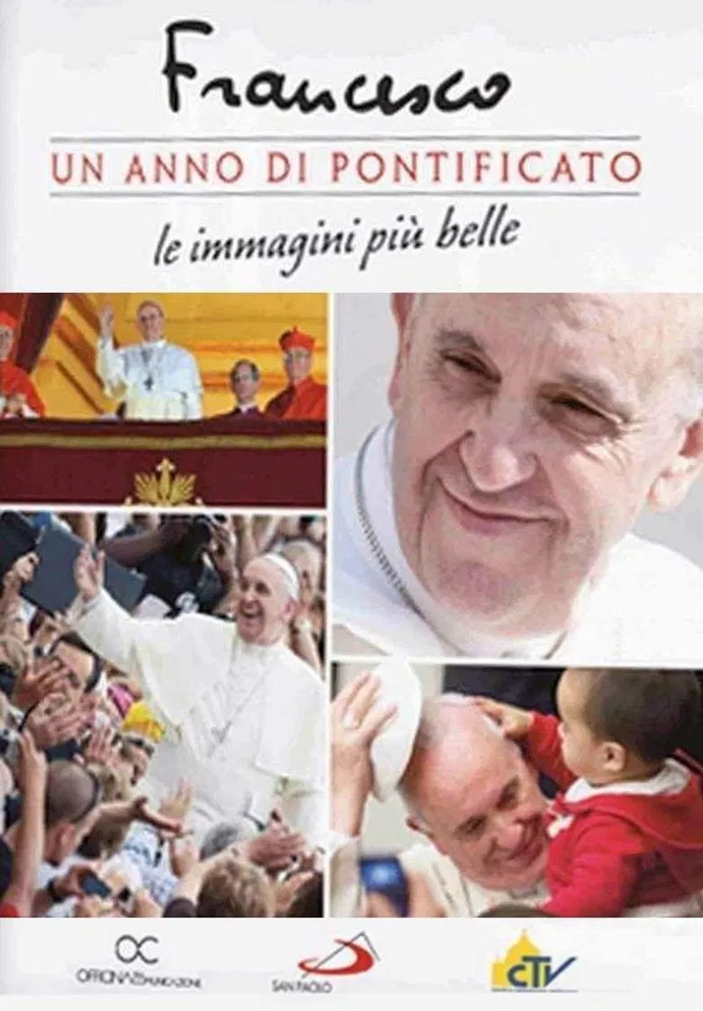 Francis: One Year of Pontificate poster background