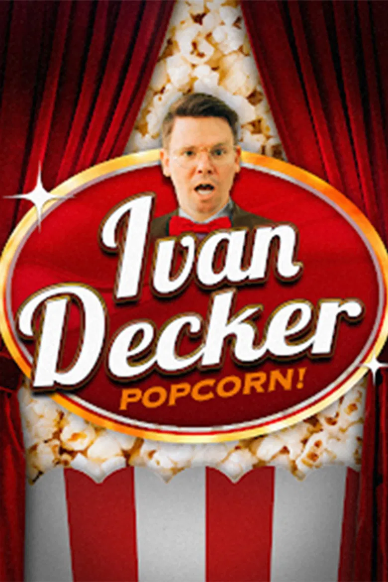 Ivan Decker: Popcorn poster background