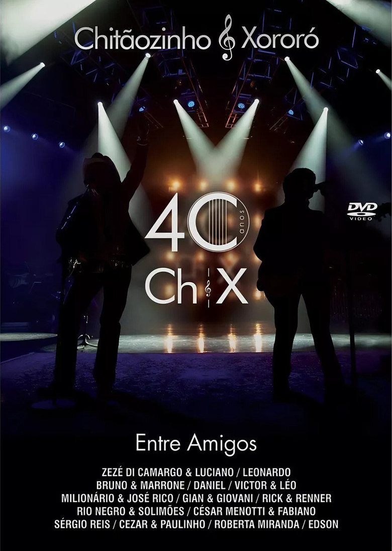 Chitãozinho & Xororó: 40 Anos Entre Amigos poster background