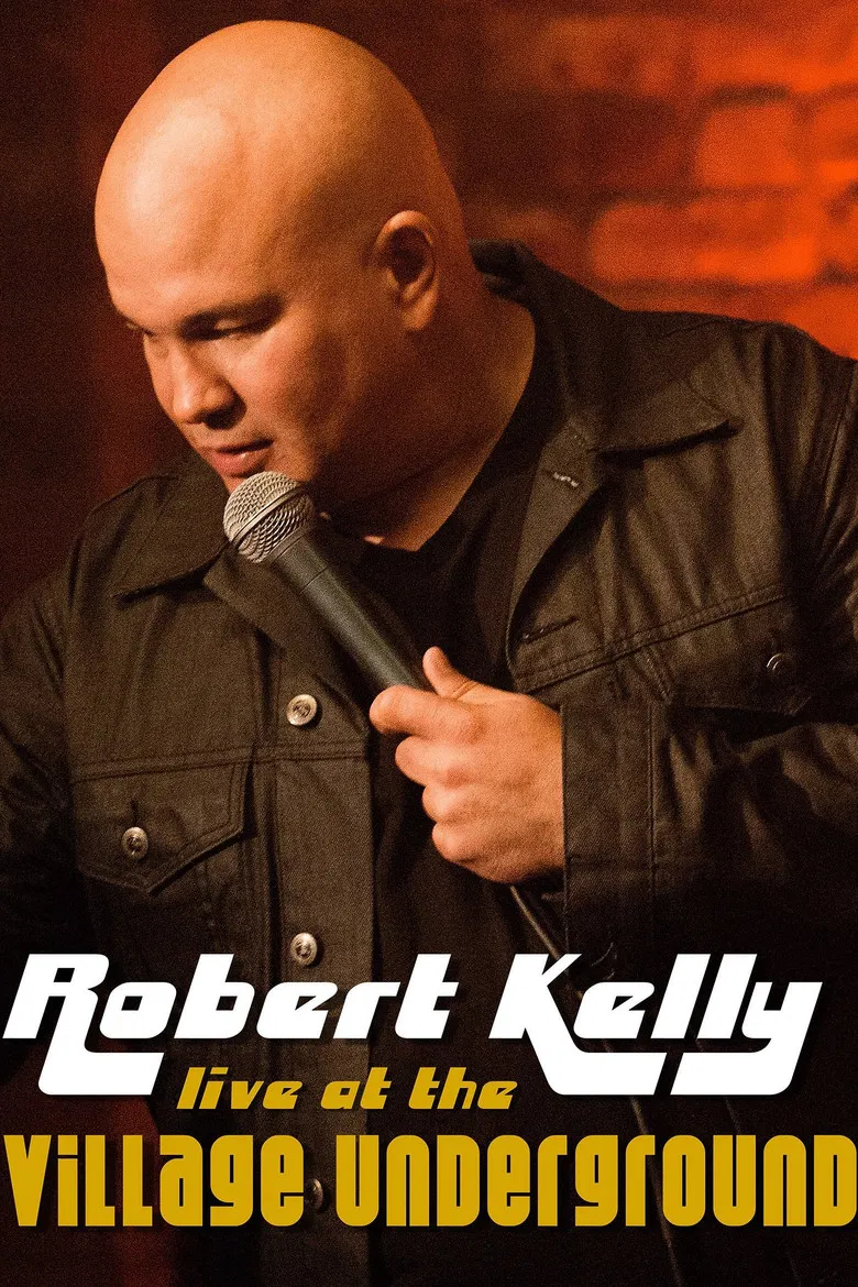 Robert Kelly: Live at the Village Underground poster background