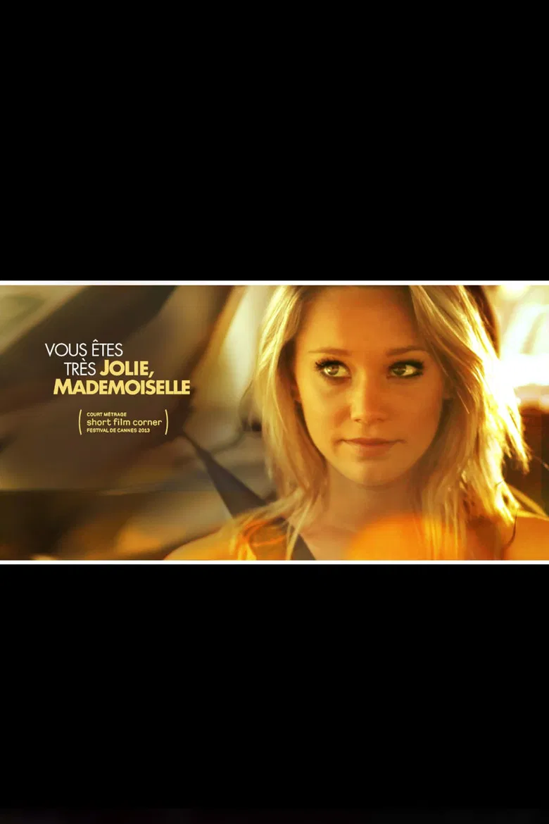 Vous êtes très jolie, mademoiselle poster background