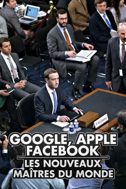 Apple, Google, Facebook… Les nouveaux maîtres du monde poster background