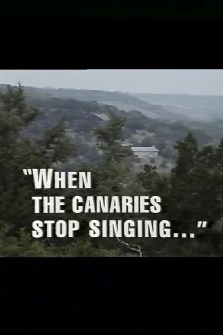 When the Canaries Stop Singing poster background