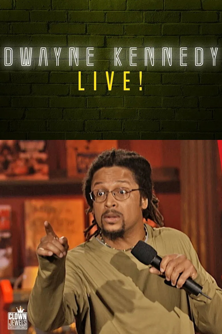 Dwayne Kennedy: Live! poster background