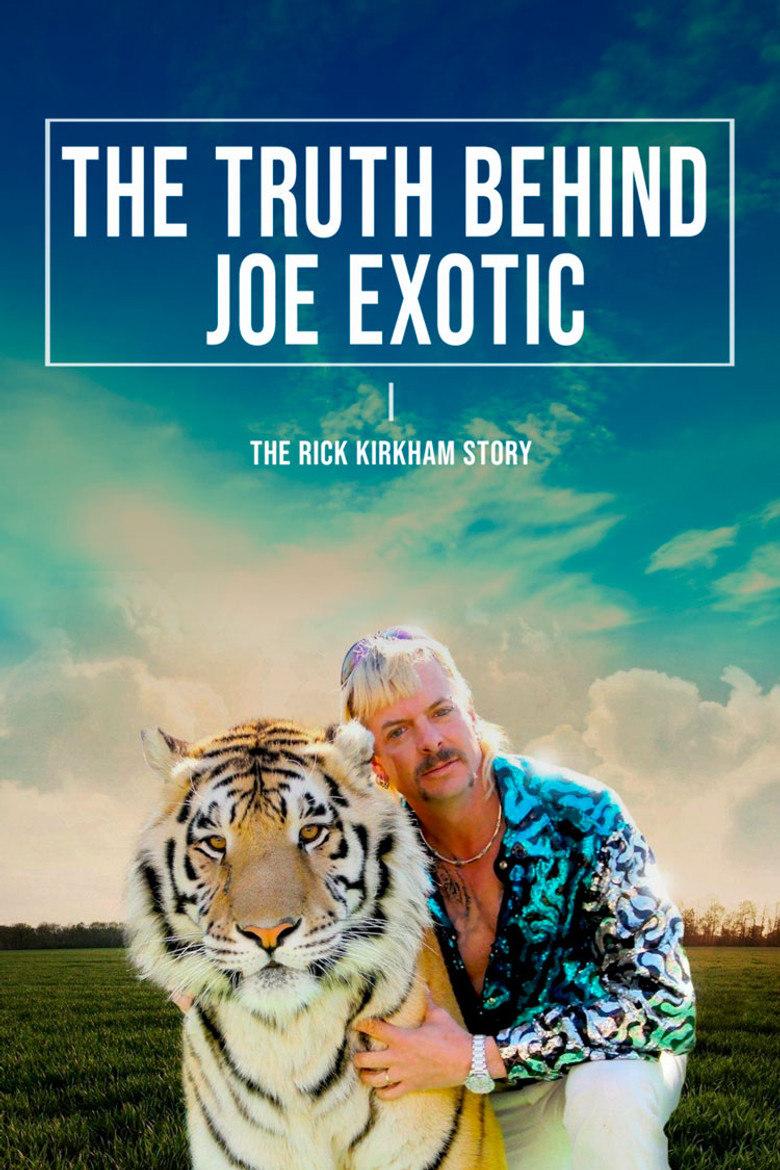The Truth Behind Joe Exotic: The Rick Kirkham Story poster background