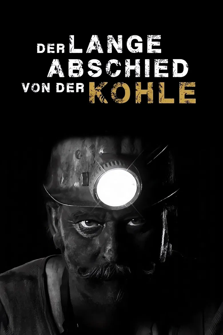 Der lange Abschied von der Kohle poster background