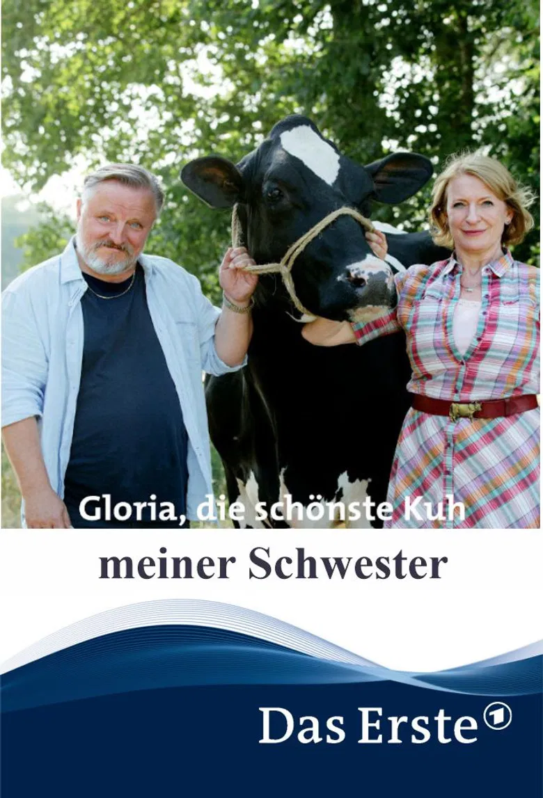 Gloria, die schönste Kuh meiner Schwester poster background