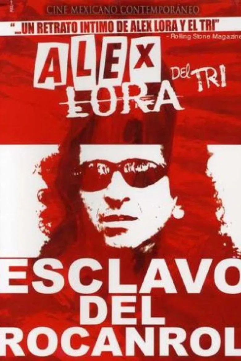 Alex Lora, Esclavo del Rocanrol poster background