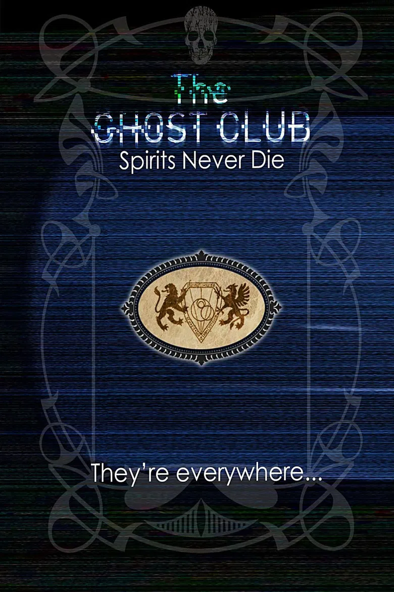 The Ghost Club: Spirits Never Die poster background