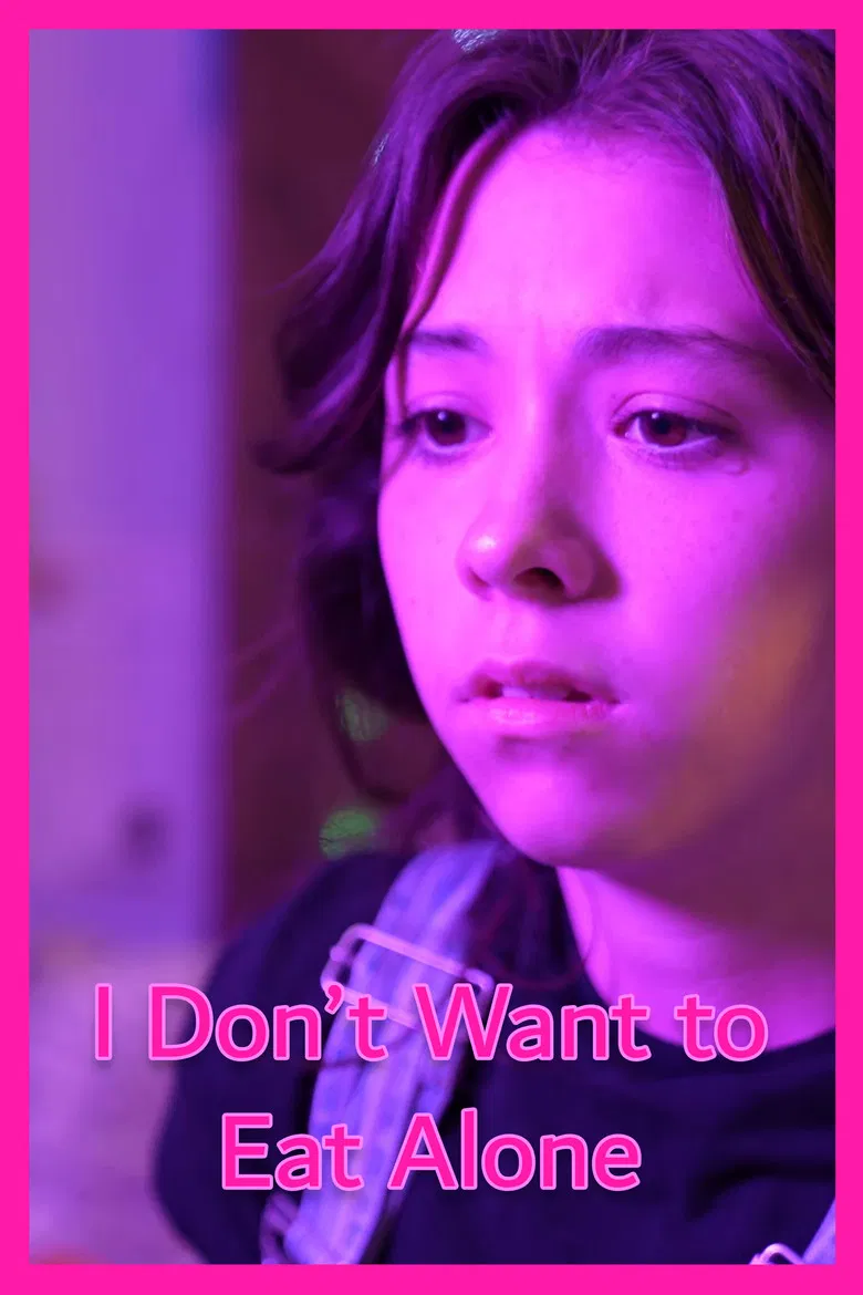 I Don't Want to Eat Alone poster background