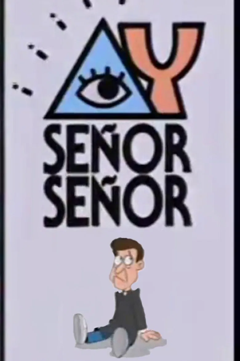 ¡Ay, Señor, Señor! poster background