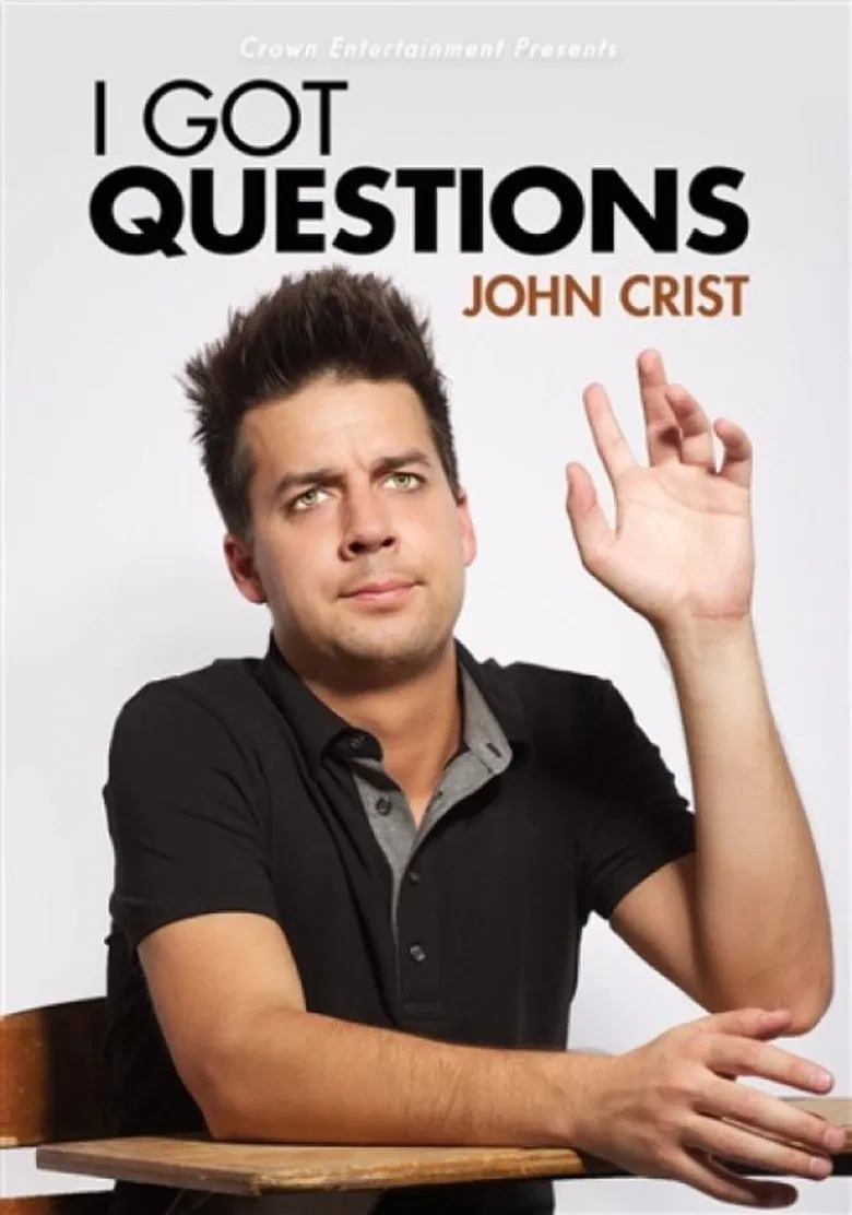 John Crist: I Got Questions poster background