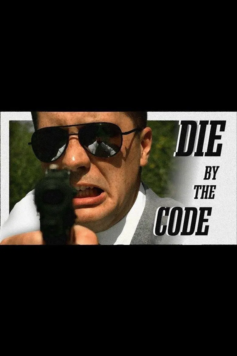 Die by the Code poster background