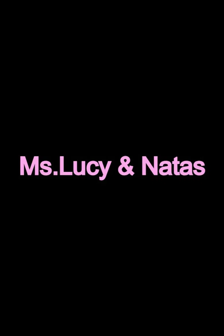 Ms. Lucy And Natas poster background