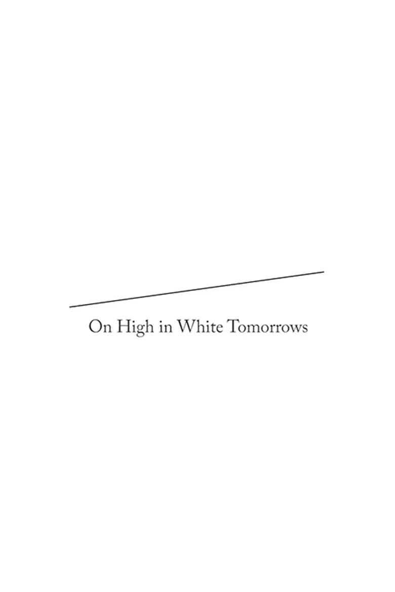On High in White Tomorrows poster background