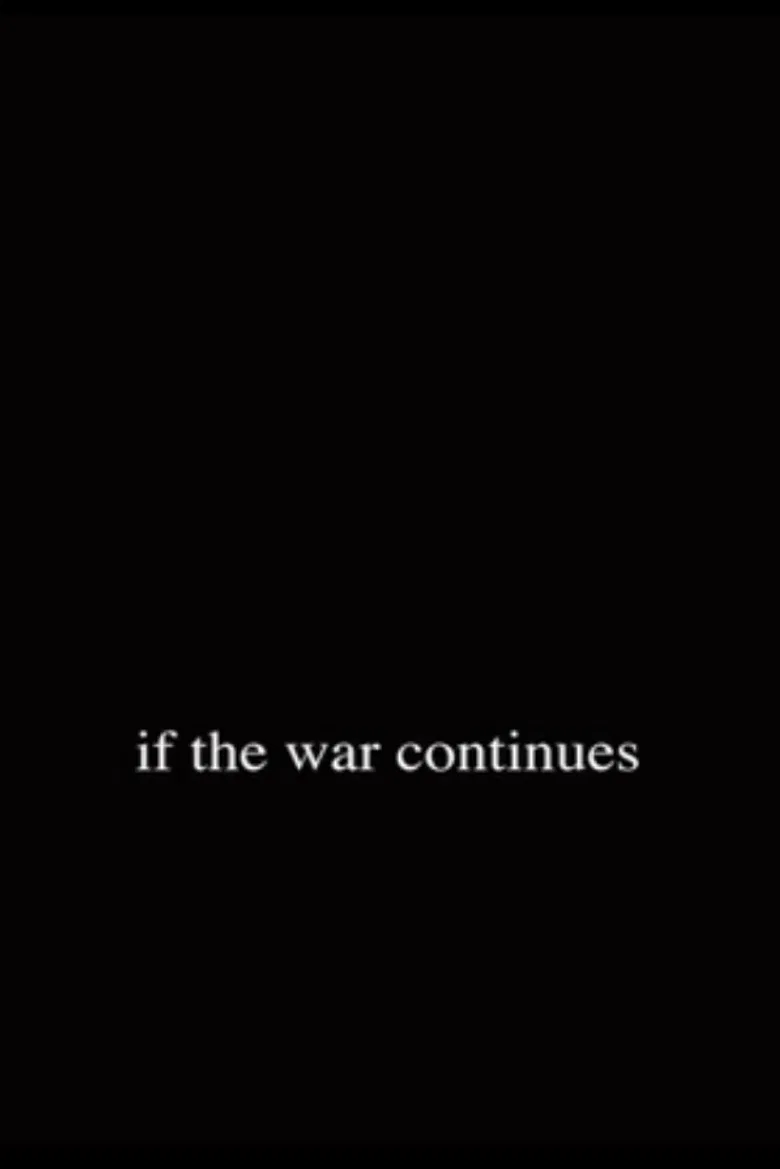 If the War Continues poster background