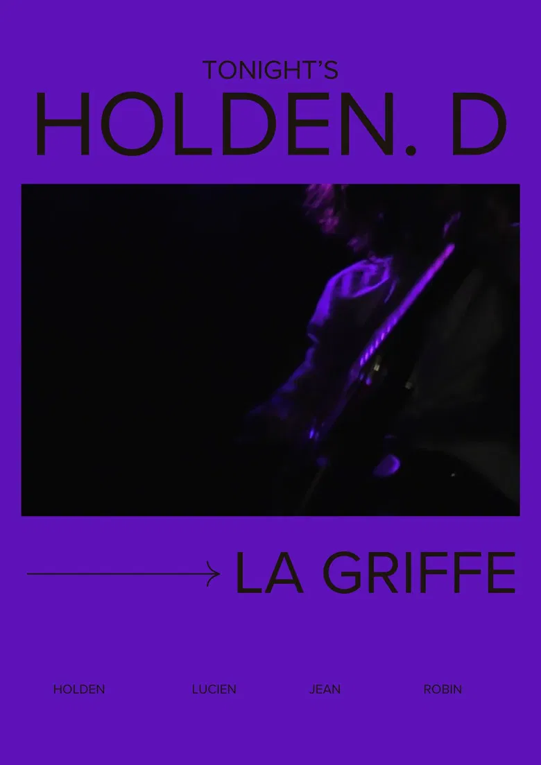Tonight's Holden.D - La Griffe poster background